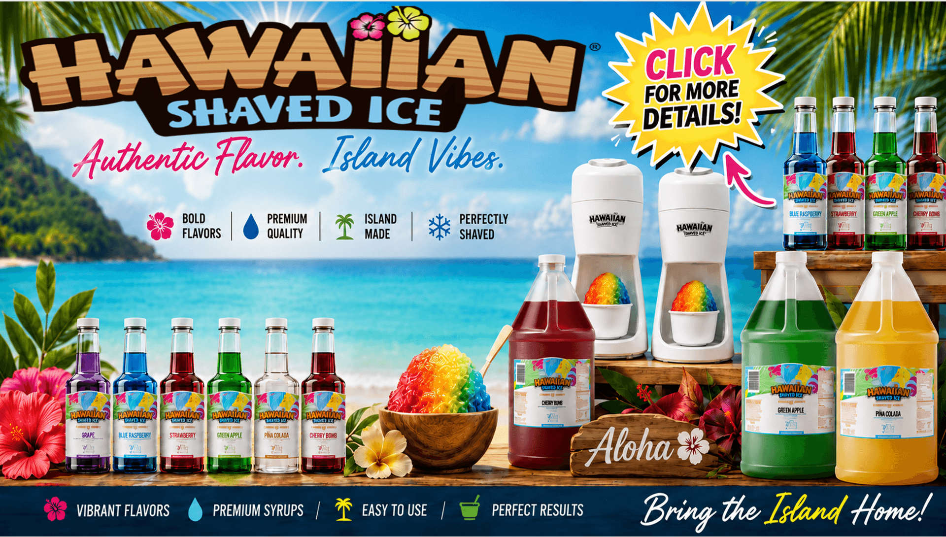Hawaiian Shaved Ice product lineup with syrups, machines, and island flavor messaging